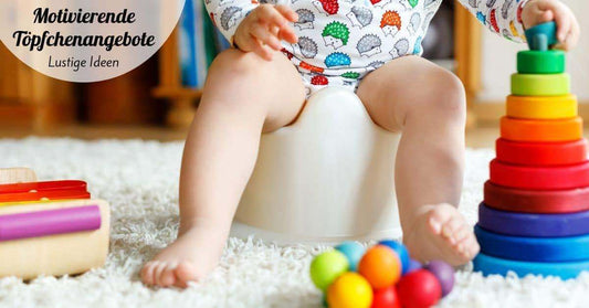 Dein Kind ans Töpfchen gewöhnen (auch für Babys geeignet)